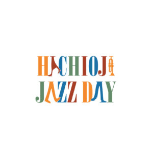 八王子JAZZ DAY2024特設サイトOPEN！